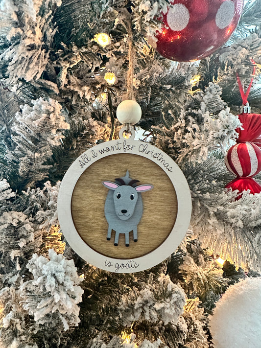 All I Want For Christmas Is... Goats (Round)